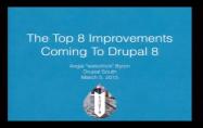 Embedded thumbnail for Drupal 8 - What you need to know by Angela Byron